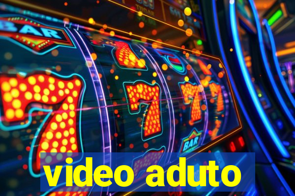 video aduto